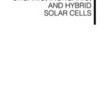 Organic, Inorganic and Hybrid Solar Cells