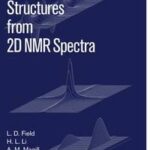 Organic Structures from 2D NMR Spectra