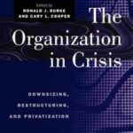 The Organization in Crisis