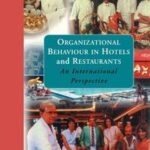 Organizational Behaviour in Hotels and Restaurants