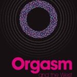 Orgasm and the West