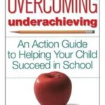 Overcoming Underachieving