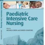 Paediatric Intensive Care Nursing