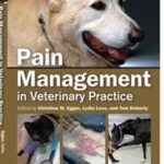 Pain Management in Veterinary Practice