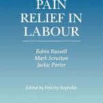 Pain Relief in Labour