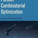 Parallel Combinatorial Optimization