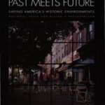 Past Meets Future