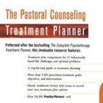 The Pastoral Counseling Treatment Planner
