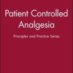 Patient Controlled Analgesia
