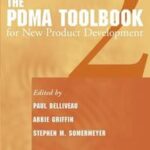 The PDMA ToolBook 2 for New Product Development