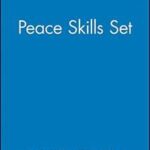 Peace Skills Set, Set Includes: Leaders' Guide, Participants' Manual