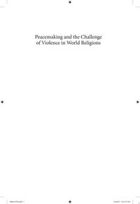 peacemaking-challenge-violence-world-religions-irfan-9781118953433