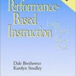 Performance-Based Instruction, Includes a Microsoft Word Diskette