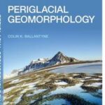 Periglacial Geomorphology