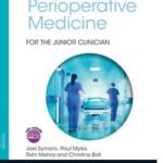 Perioperative Medicine for the Junior Clinician