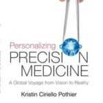 Personalizing Precision Medicine