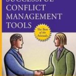 The Pfeiffer Book of Successful Conflict Management Tools
