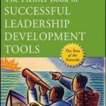 The Pfeiffer Book of Successful Leadership Development Tools