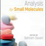 Pharmaceutical Analysis for Small Molecules