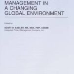 Pharmaceutical and Biomedical Project Management in a Changing Global Environment