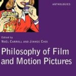 Philosophy of film and motion pictures