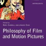 Philosophy of Film and Motion Pictures