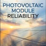Photovoltaic Module Reliability