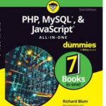 PHP, MySQL, & JavaScript All-In-One For Dummies
