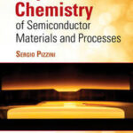 Physical Chemistry of Semiconductor Materials and Processes