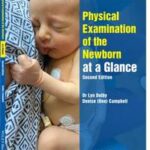 Physical Examination of the Newborn at a Glance