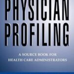 Physician Profiling