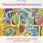 Planning Effective Instruction: Diversity Responsive Methods and Management