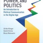 Platforms, Power, and Politics