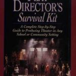 Play Director's Survival Kit