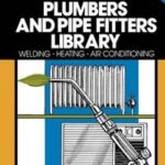 Plumbers and Pipe Fitters Library, Volume 2
