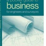 A Pocket Guide to Business for Engineers and Surveyors