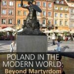 Poland in the Modern World