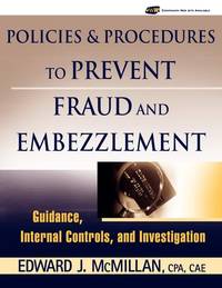 policies-procedures-prevent-fraud-embezzlement-guidance-9780471790037