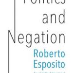 Politics and Negation