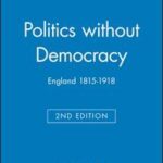 Politics without Democracy