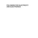 Polymers for Electricity and Electronics