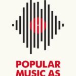 Popular Music as Promotion