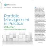 Portfolio Management in Practice, Volume 1