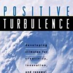 Positive Turbulence