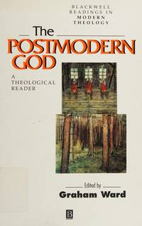 postmodern-god-theological-reader-graham-ward-9780631201410