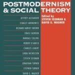 Postmodernism and Social Theory