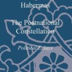 The Postnational Constellation