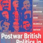 Postwar British Politics in Perspective