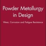 Powder Metallurgy in Design