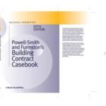Powell ]Smith and Furmston's Building Contract Casebook